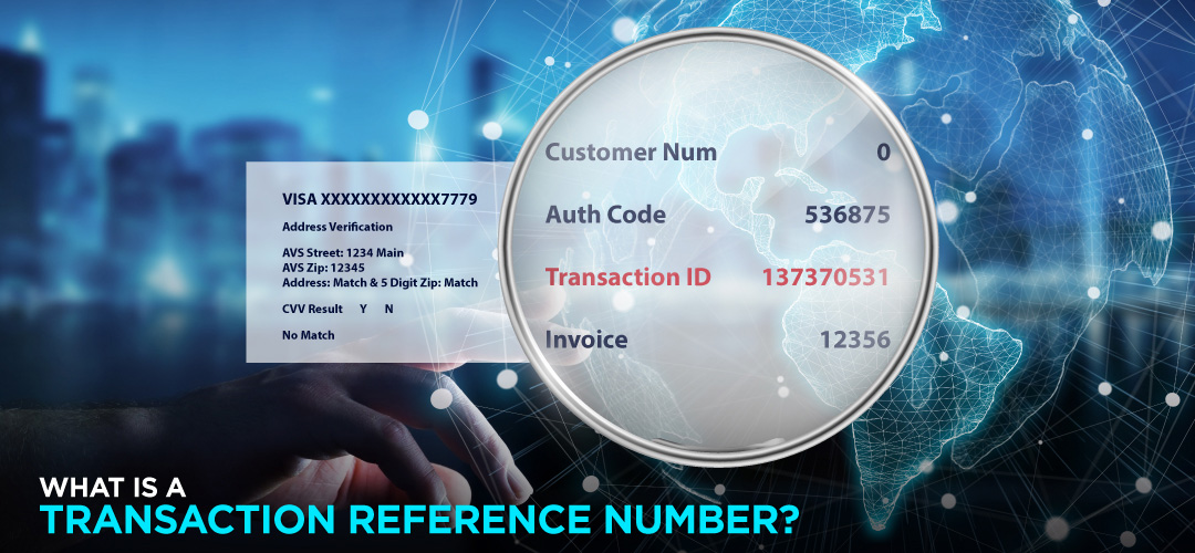 What is a transaction reference number?